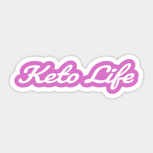 Keto Life - Keto Sticker